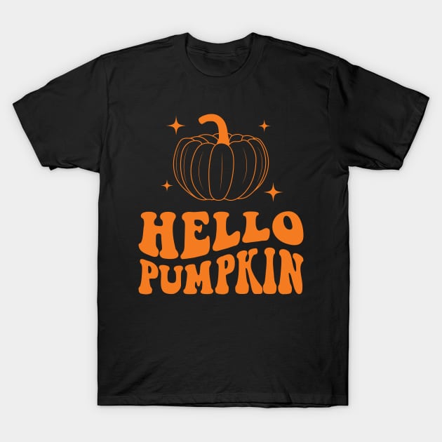 Hello Pumpkin T-Shirt by ChicGraphix